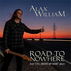 Alax William - Road To Nowhere